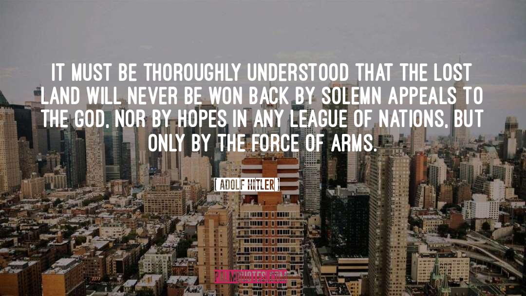 Ardor quotes by Adolf Hitler