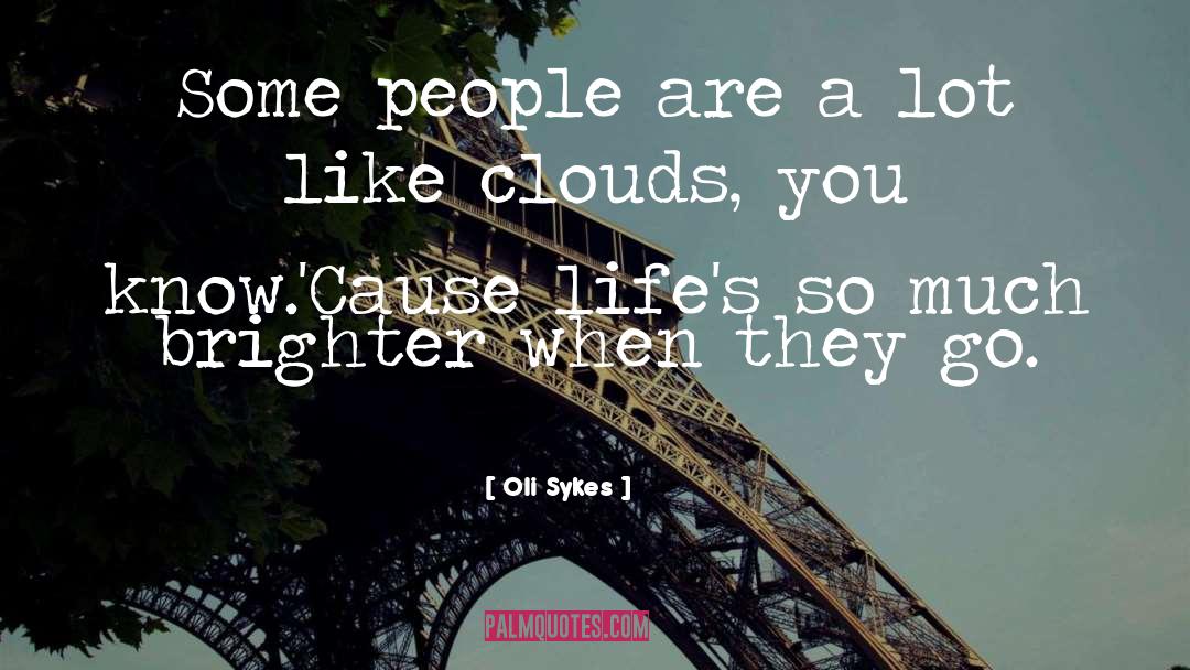 Are Brighter Stars quotes by Oli Sykes