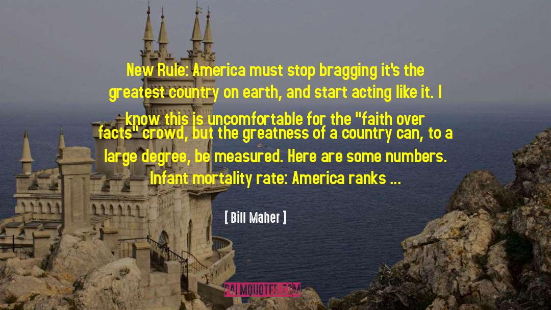 Are Just Numbers quotes by Bill Maher