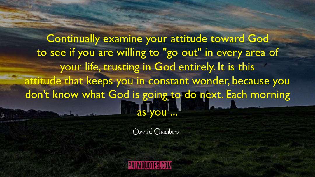 Area Of Influence quotes by Oswald Chambers