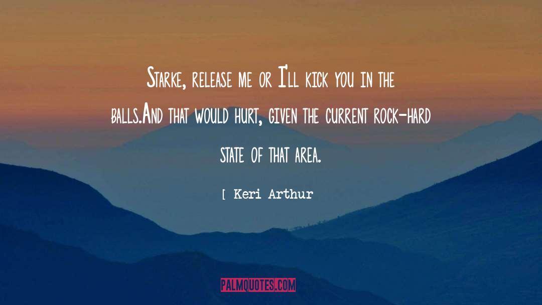 Area quotes by Keri Arthur