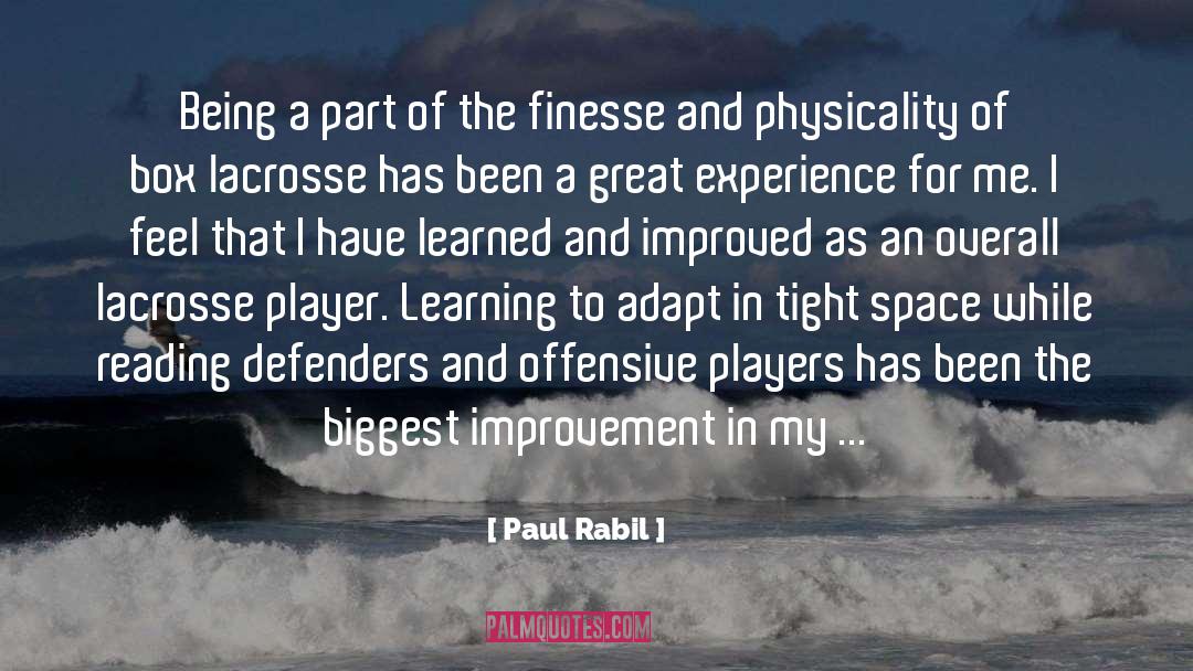 Areas For Improvement quotes by Paul Rabil