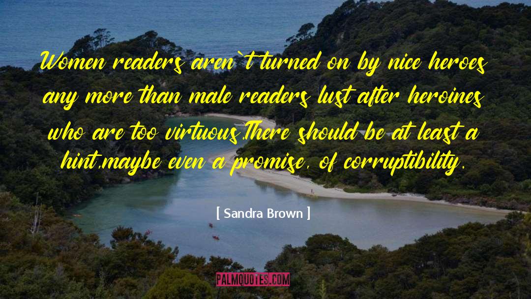 Aren quotes by Sandra Brown