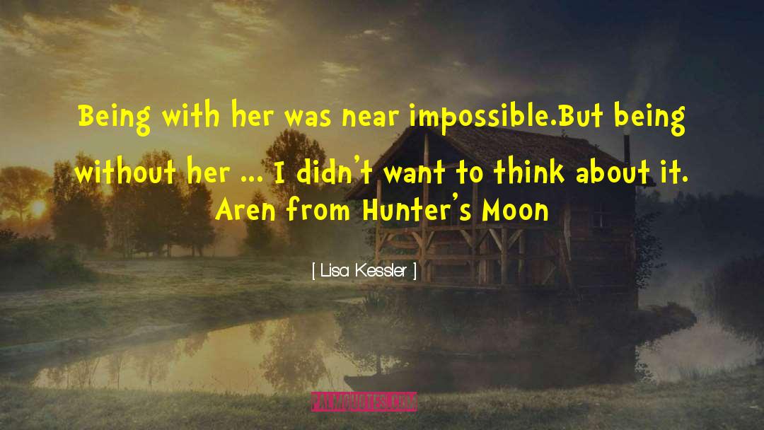 Aren quotes by Lisa Kessler