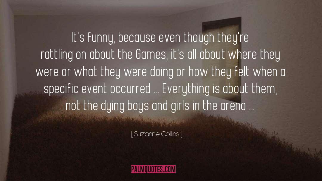 Arena quotes by Suzanne Collins