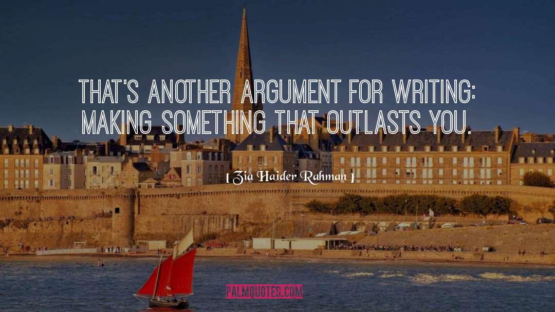 Argentian Authors quotes by Zia Haider Rahman