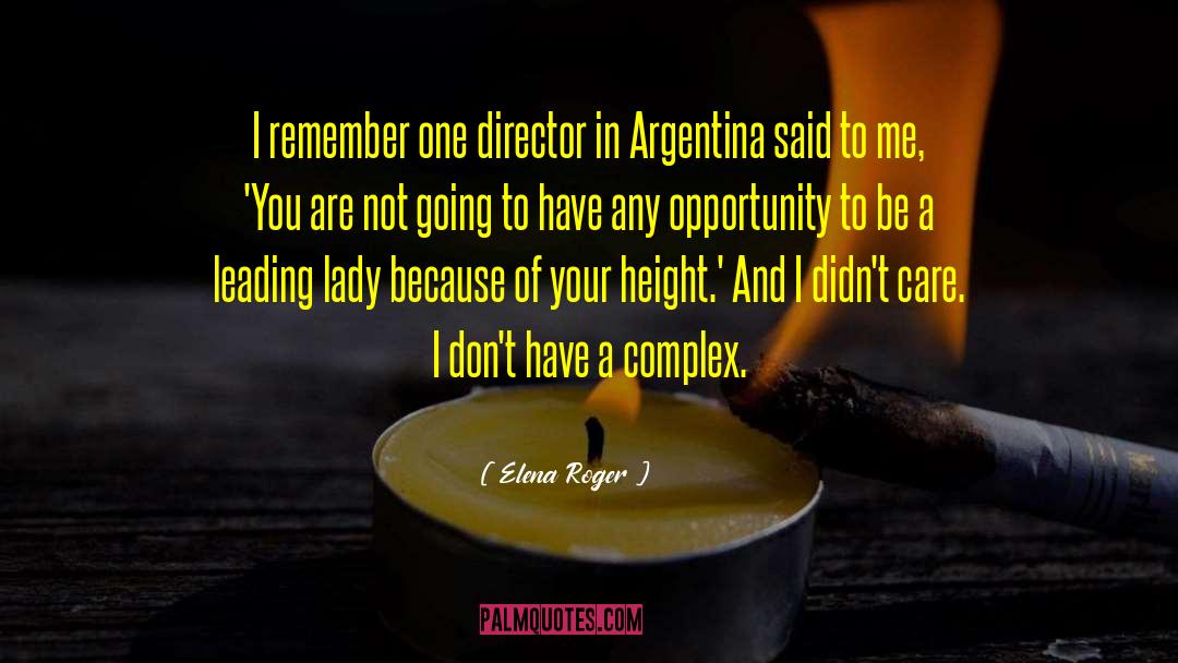 Argentina quotes by Elena Roger