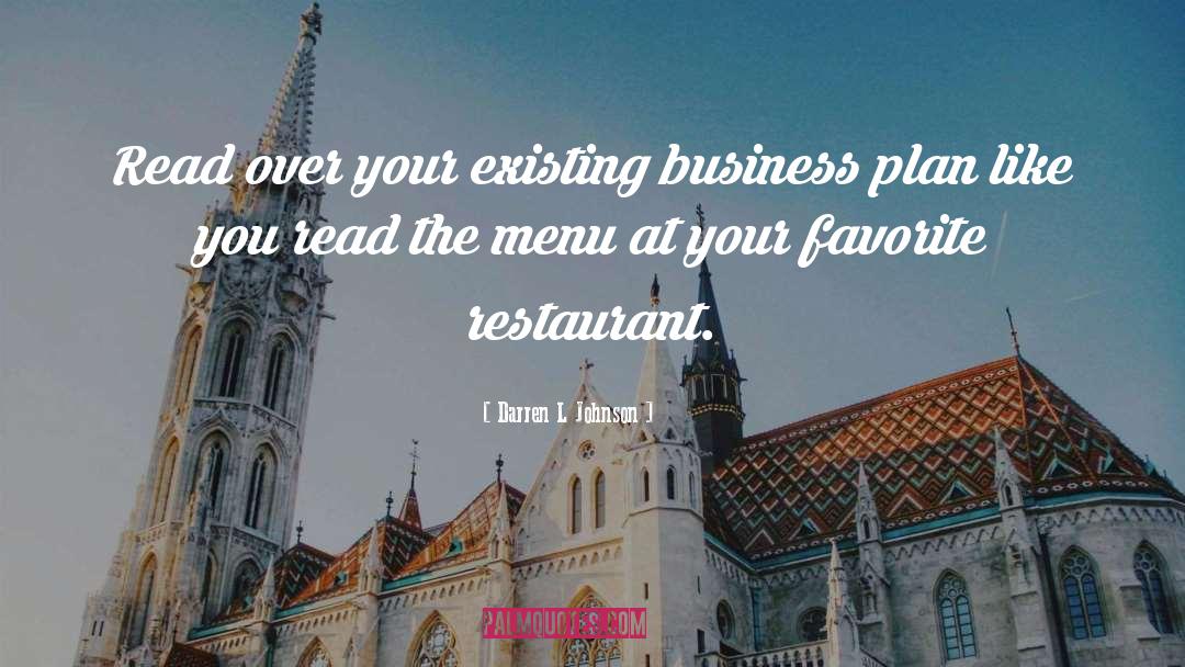 Argentinean Restaurant quotes by Darren L Johnson