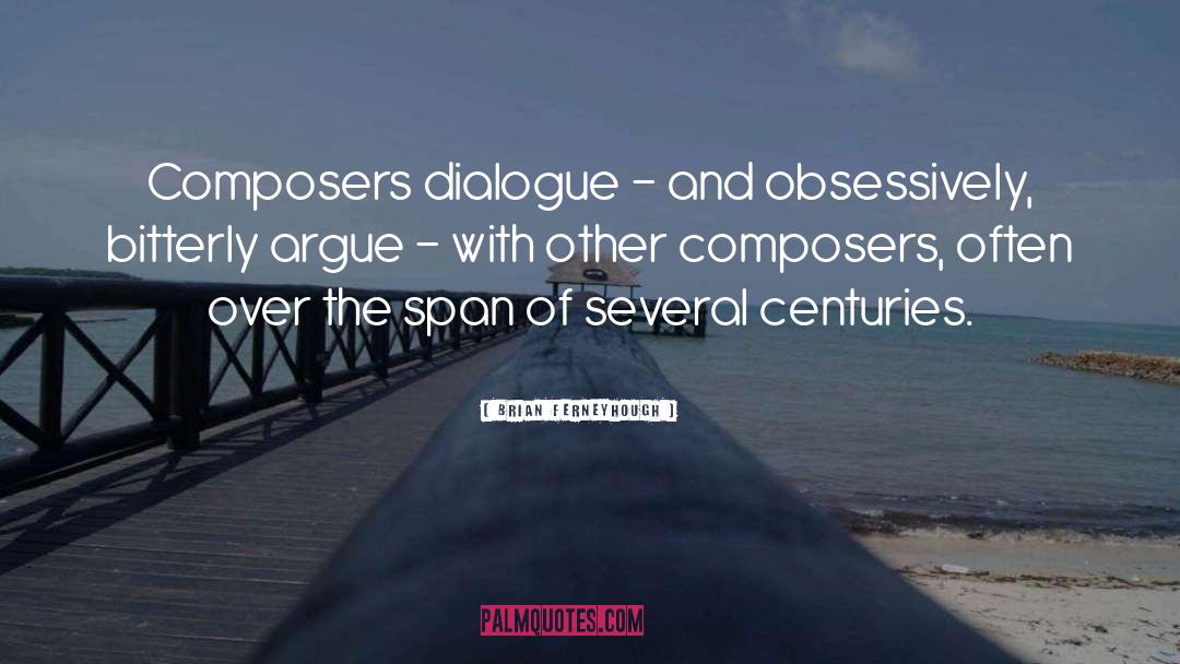 Argue quotes by Brian Ferneyhough