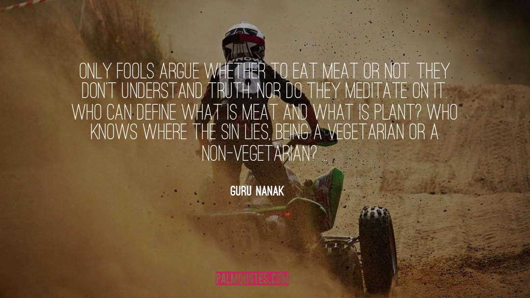 Argue quotes by Guru Nanak