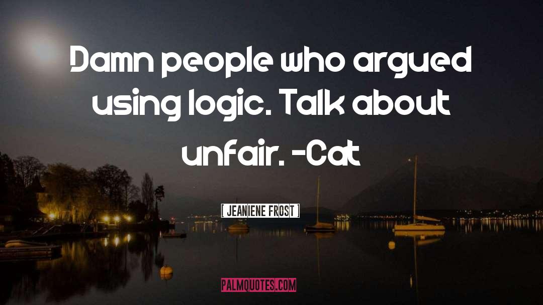 Argued quotes by Jeaniene Frost