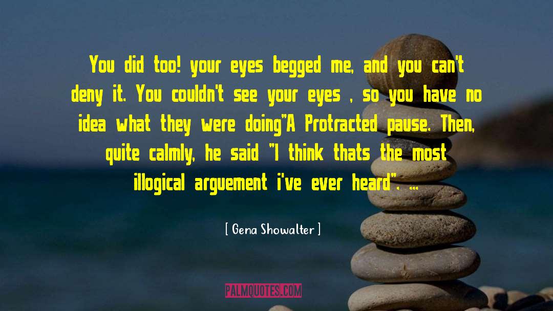 Arguement quotes by Gena Showalter