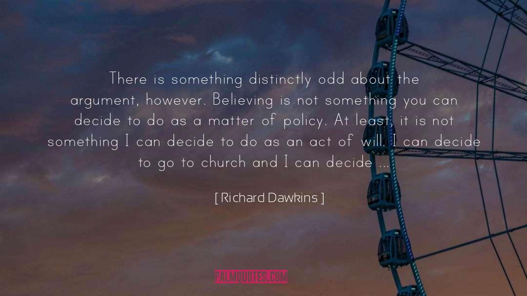 Argument quotes by Richard Dawkins