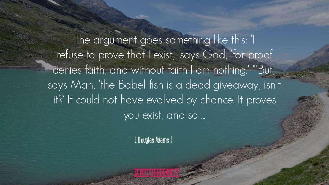 Argument quotes by Douglas Adams