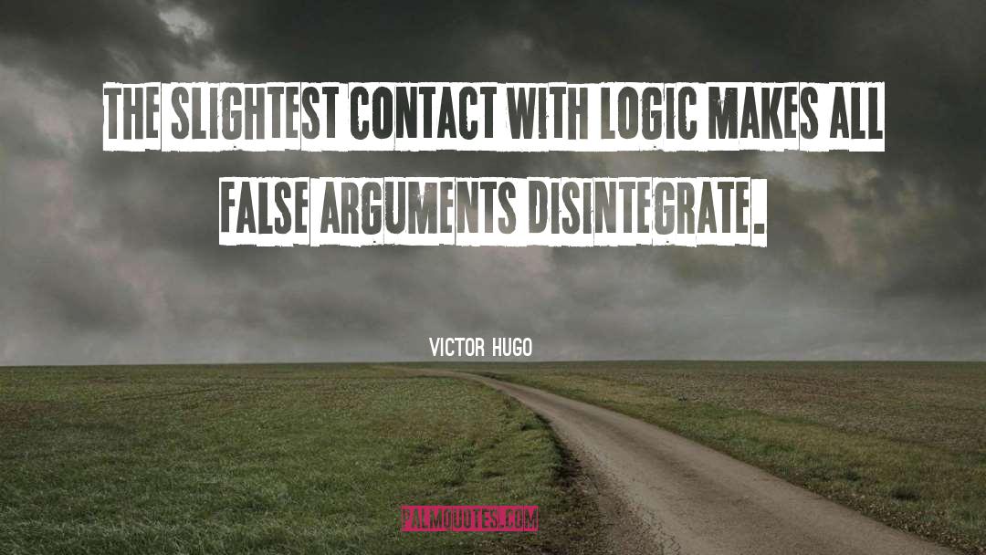 Arguments quotes by Victor Hugo