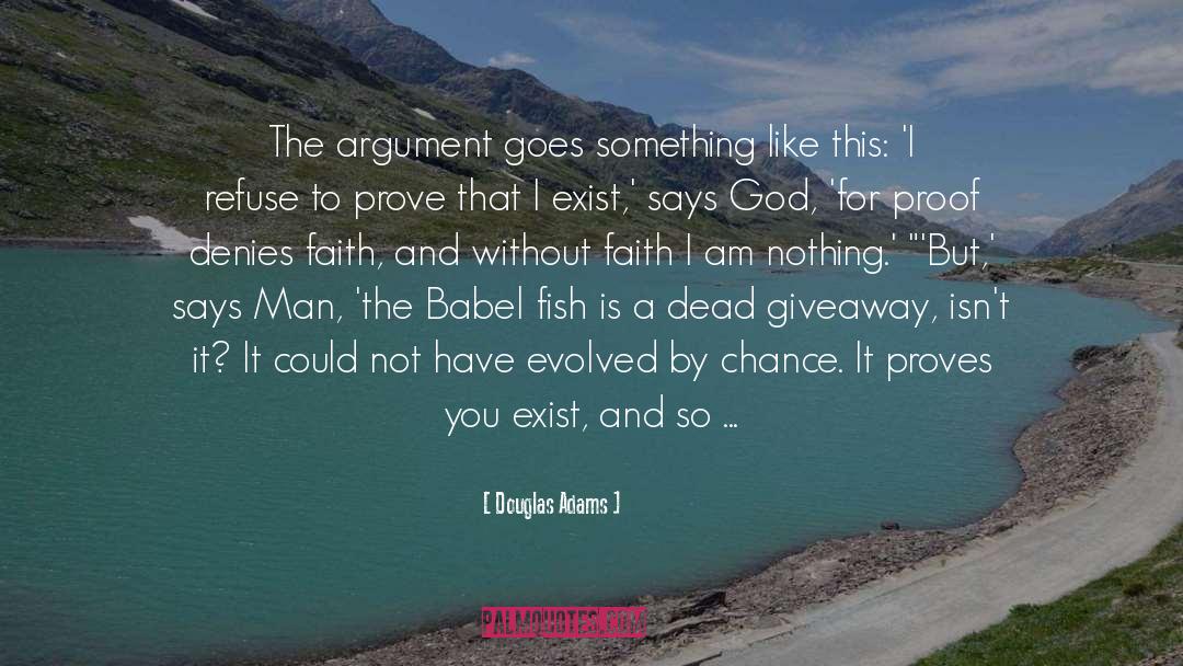 Arguments quotes by Douglas Adams