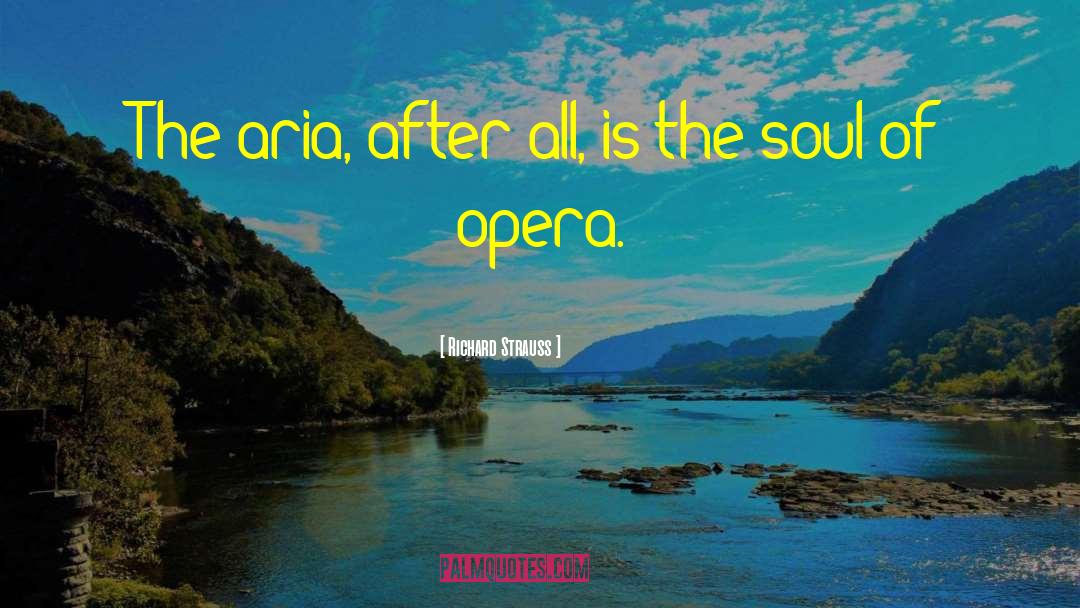 Aria quotes by Richard Strauss