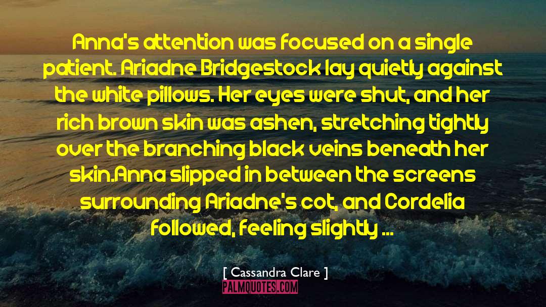 Ariadne Bridgestock quotes by Cassandra Clare