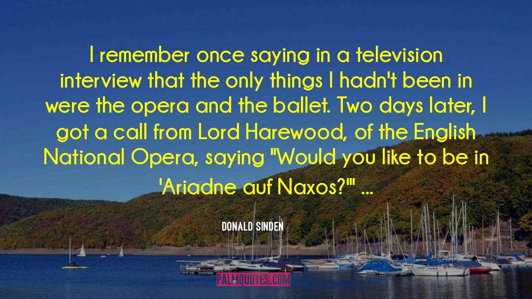 Ariadne quotes by Donald Sinden