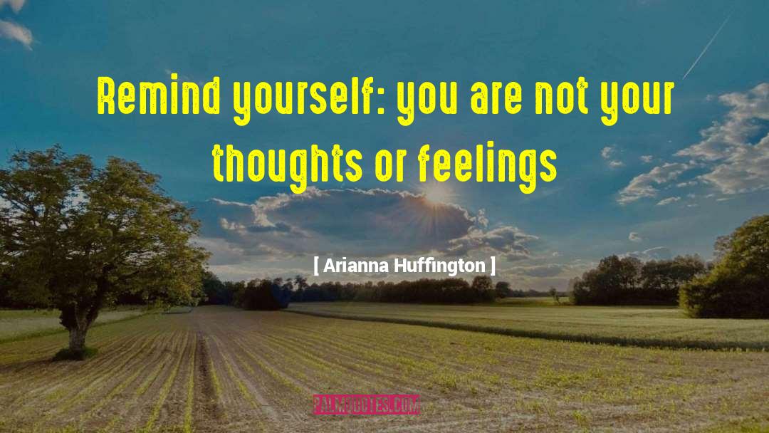 Arianna quotes by Arianna Huffington