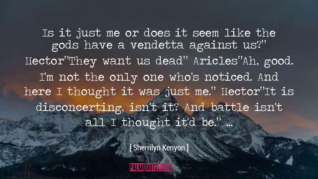 Aricles quotes by Sherrilyn Kenyon