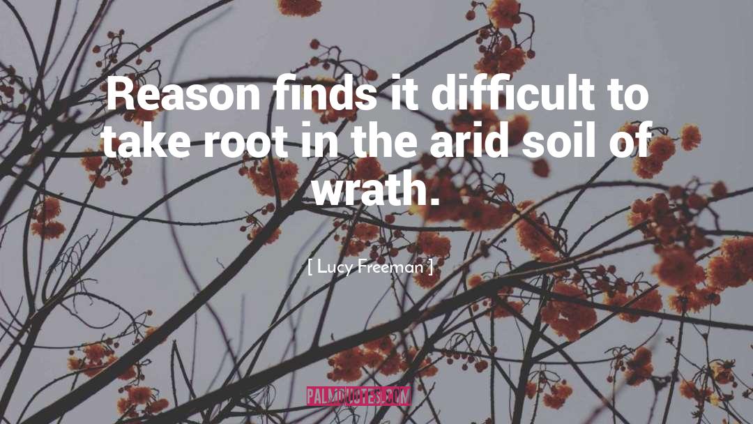 Arid quotes by Lucy Freeman