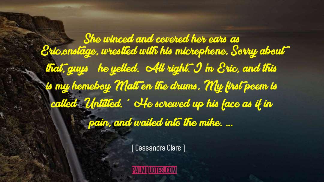 Arid quotes by Cassandra Clare