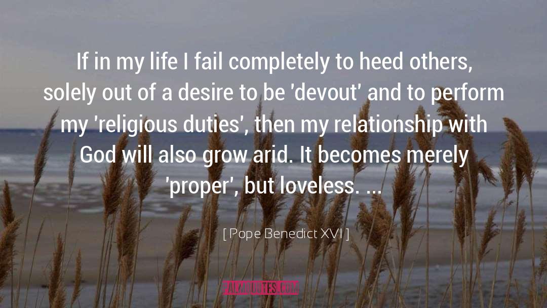 Arid quotes by Pope Benedict XVI