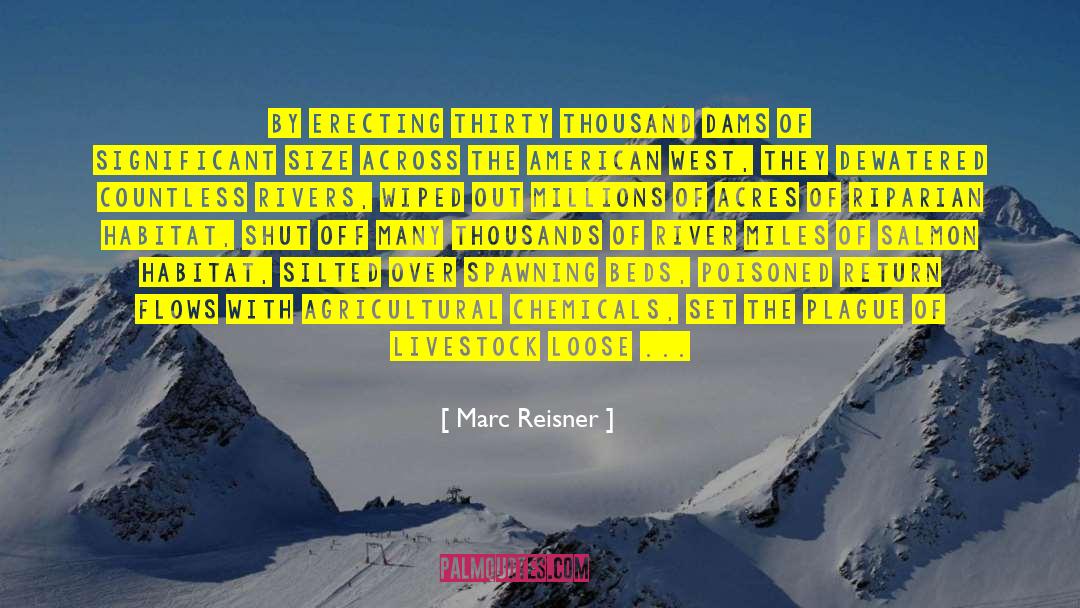 Arid quotes by Marc Reisner