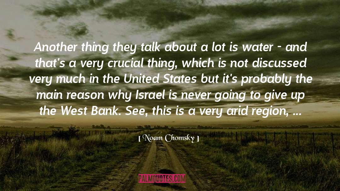 Arid quotes by Noam Chomsky