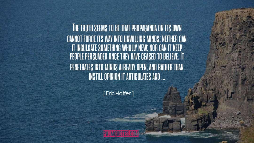 Ariel And Eric quotes by Eric Hoffer