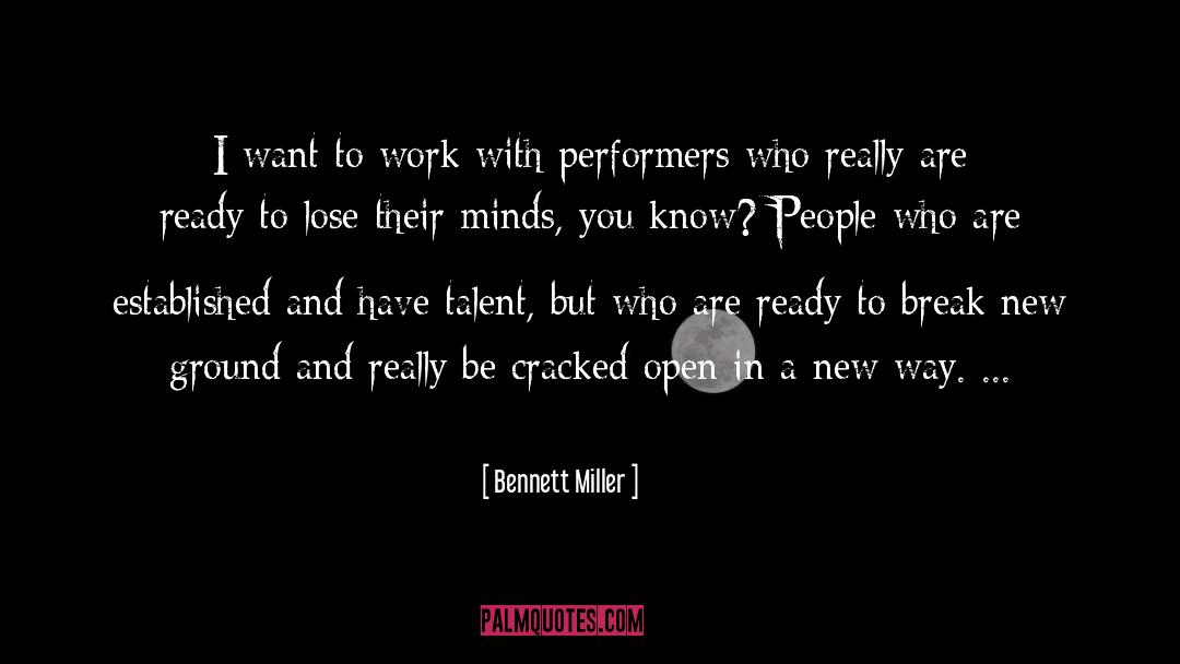 Ariel Miller quotes by Bennett Miller