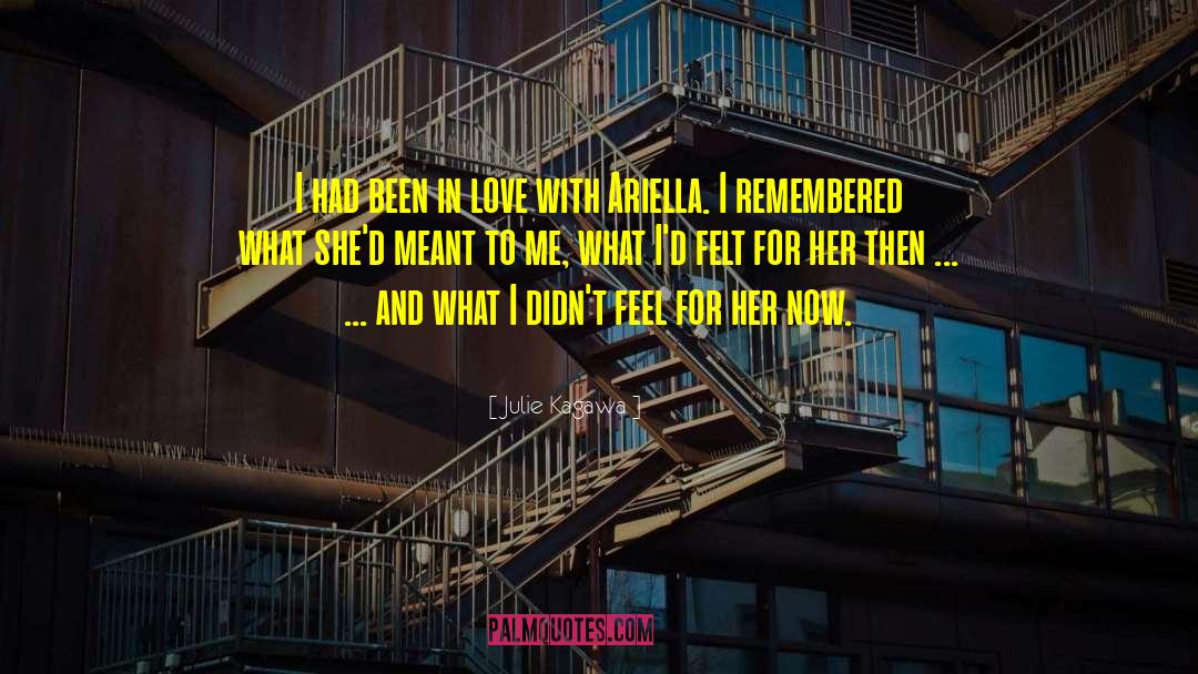 Ariella quotes by Julie Kagawa