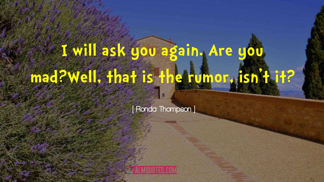 Arienne Thompson quotes by Ronda Thompson