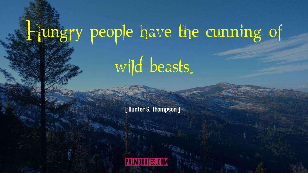 Arienne Thompson quotes by Hunter S. Thompson
