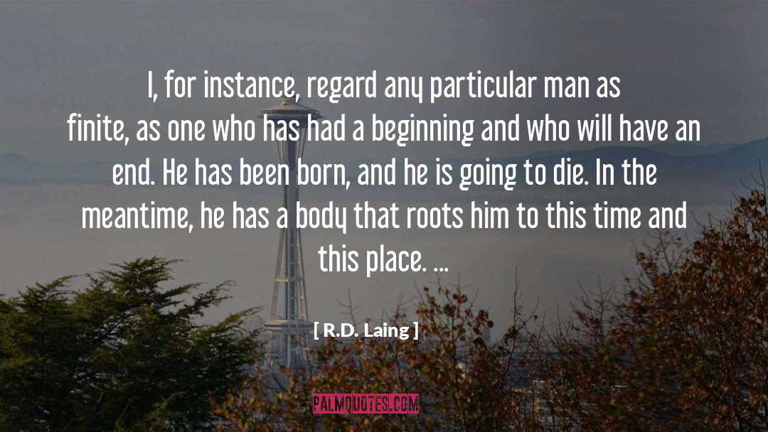 Aries Man quotes by R.D. Laing