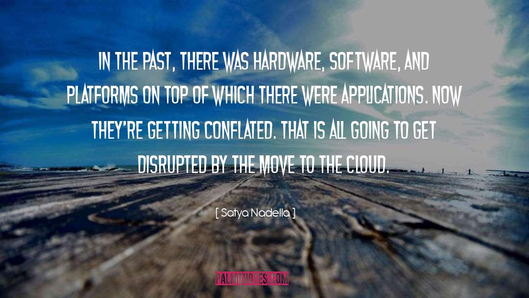 Arieta Hardware quotes by Satya Nadella