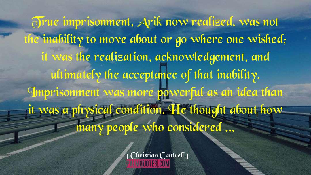 Arik Boke quotes by Christian Cantrell