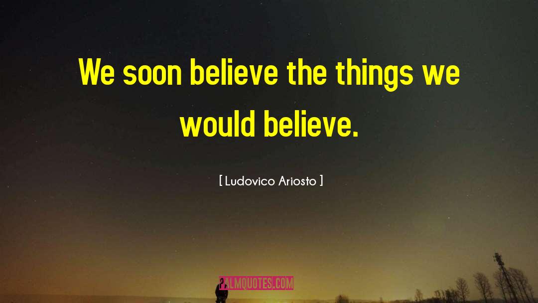 Ariosto quotes by Ludovico Ariosto