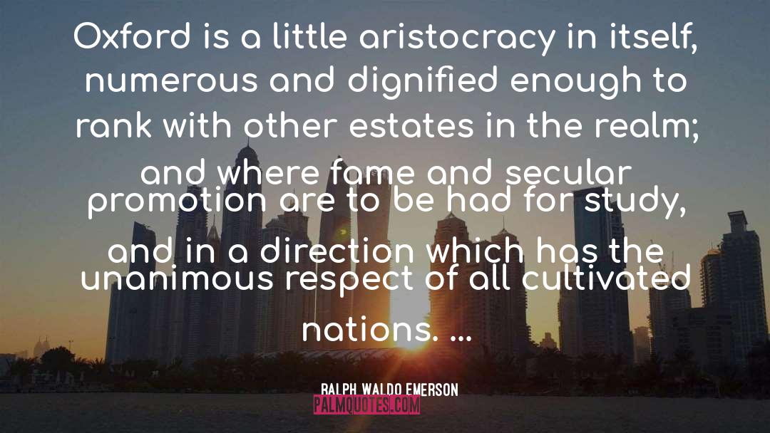 Aristocracy quotes by Ralph Waldo Emerson