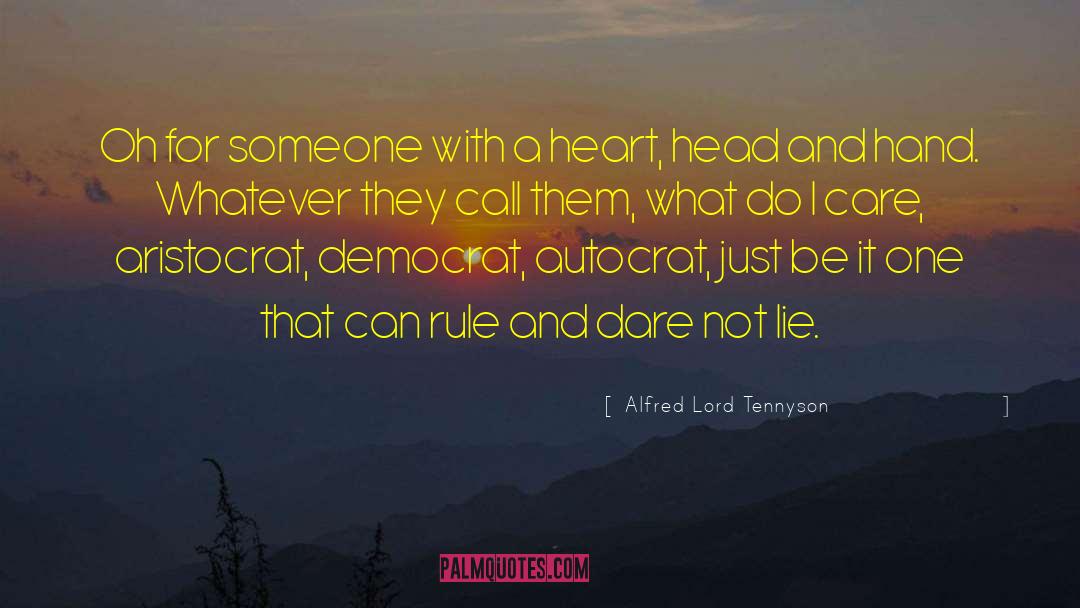 Aristocrat quotes by Alfred Lord Tennyson