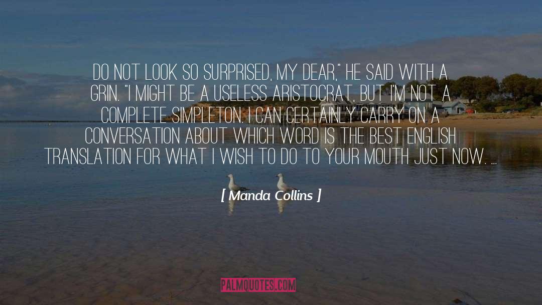Aristocrat quotes by Manda Collins