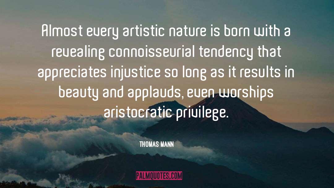 Aristocratic quotes by Thomas Mann