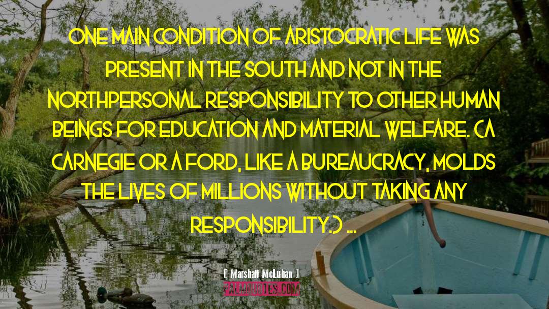 Aristocratic quotes by Marshall McLuhan