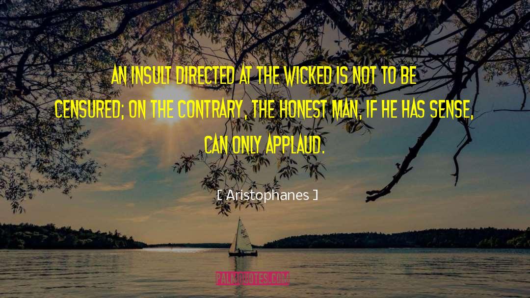 Aristophanes quotes by Aristophanes