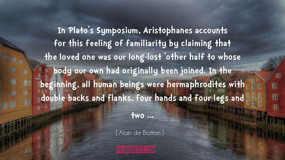 Aristophanes quotes by Alain De Botton