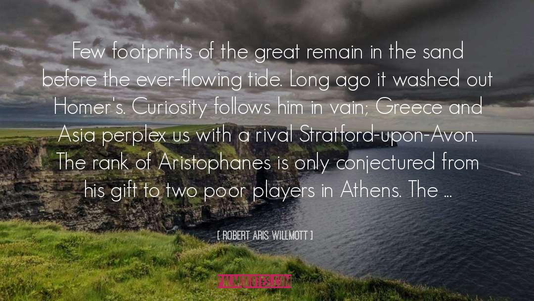 Aristophanes quotes by Robert Aris Willmott