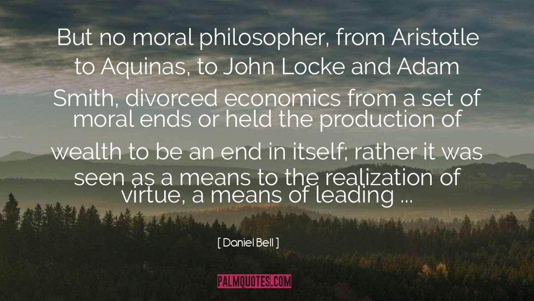 Aristotle quotes by Daniel Bell
