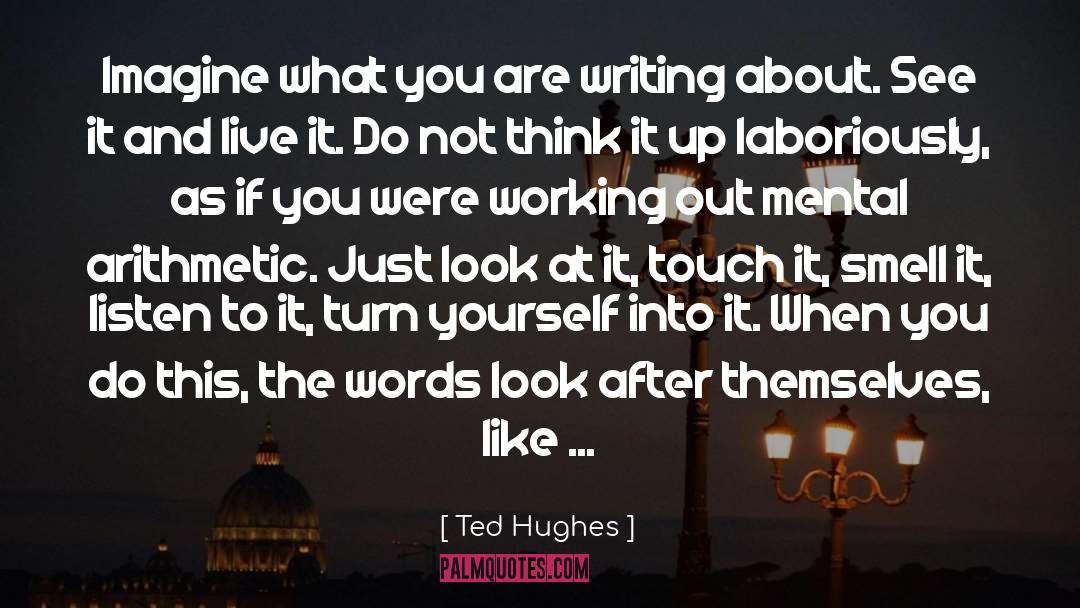 Arithmetic quotes by Ted Hughes
