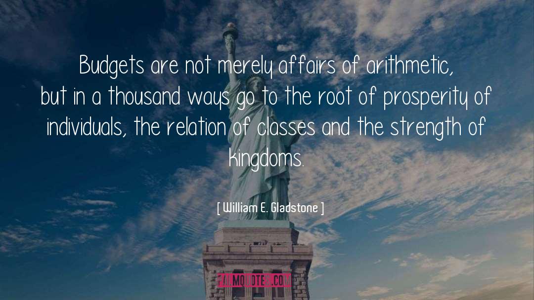 Arithmetic quotes by William E. Gladstone